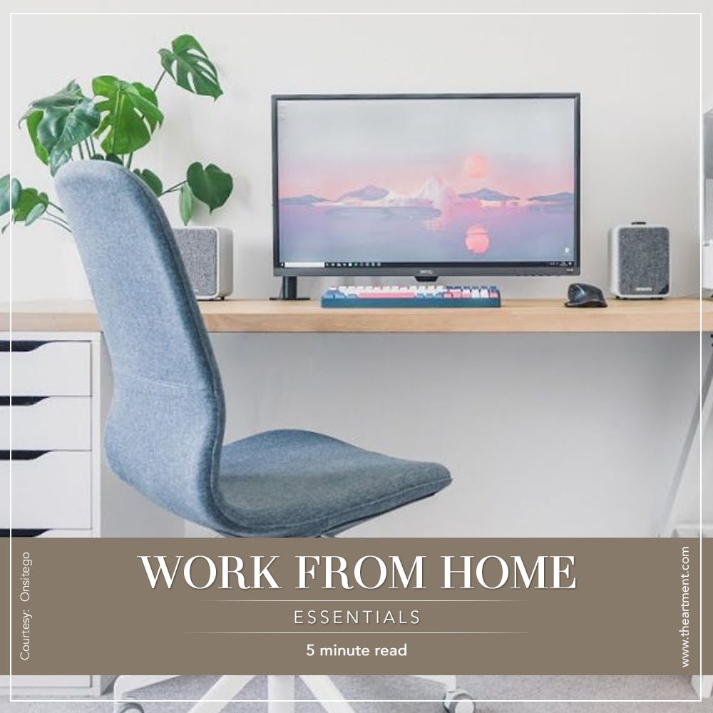 Work From Home Essentials - 17 Things You Must Know For Setting a WFH Office